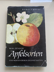 Raamat "Wir zeigen Apfelsorten und werten deren Eigenschafte (1 foto / 3)