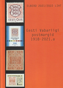 Margikataloog . Eesti Vabariigi postmargid 1918-2021.a. (1 foto / 5)