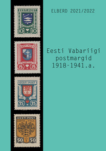 Margikataloog. Eesti Vabariigi postmargid 1918-2021.a. (1 foto / 6)