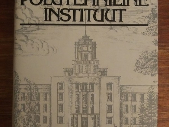 Таллиннский политехнический институт 1936-1986 гг.