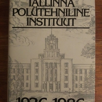 Tallinna Polütehniline Instituut 1936-1986