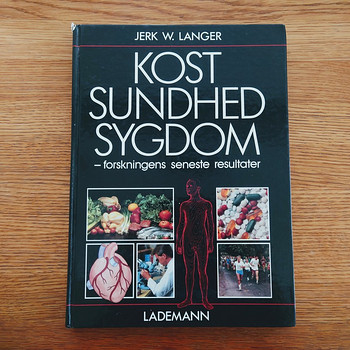 Kost Sundhed Sygdom, Jerk W. Langer