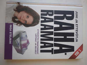 Juhi ja ettevõtja Raharaamat Inga Stelmak. (1 foto / 2)