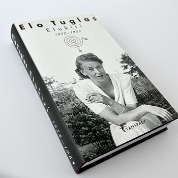 “Elukiri 1952-1958” - Elo Tuglas