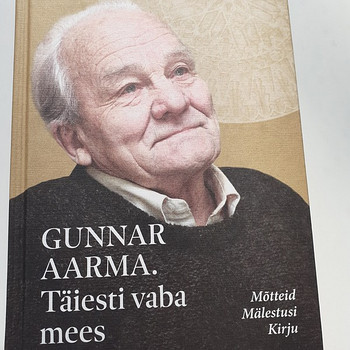 Raamat "Gunnar Aarma. Täiesti vaba mees."