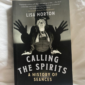 Calling the spirits a history of seances
