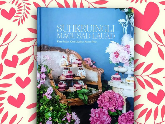 Кулинарная книга "Suhkruingli magasad lauad"
