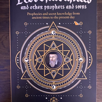 Nostradamus and other prophets and seers