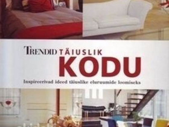 Raamat: Trendid. Täiuslik kodu, Sinisukk, 2006