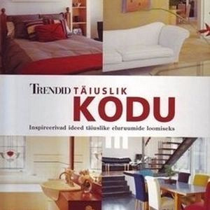 Raamat: Trendid. Täiuslik kodu, Sinisukk, 2006 (1 foto / 1)