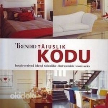 Книга: Trendid. Täiuslik kodu, Sinisukk, 2006