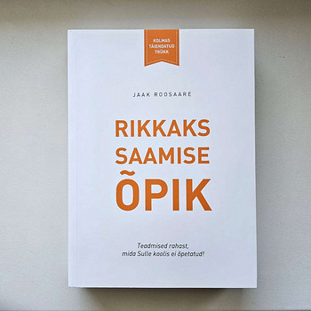 Учебник как стать богатым - Яак Роосааре - книга