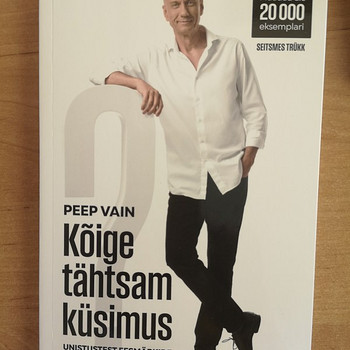 Kõige tähtsam küsimus-Peep Vain