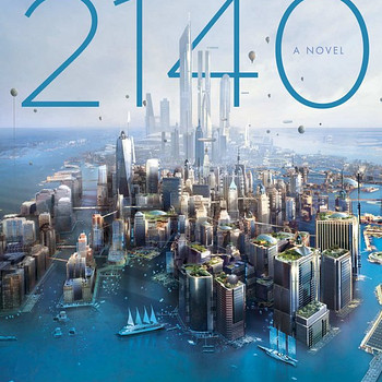Kim Stanley Robinson New York 2140