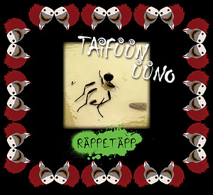 Taifüün Üüno - Räppetäpp 2021 CD UUS kiles (1 foto / 10)