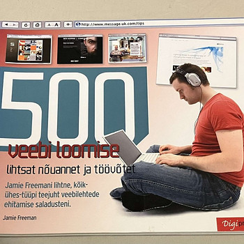 500 простых советов и приемов по созданию веб-сайтов от Jamie Freeman