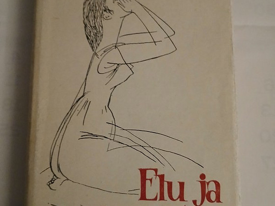 Книга А.Х.Таммсааре "Жизнь и любовь"
