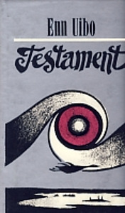 Enn Uibo ”Testament” 1995 (1 foto / 1)