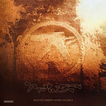 Aphex Twin Selected Ambient Works Volume II (Exp. Edition)