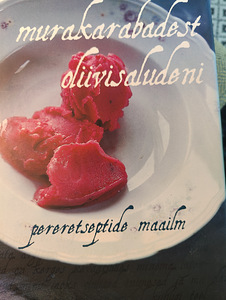 Müüa kokaraamat "Murakarabadest oliivisaluni" (1 фото из 1)