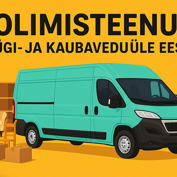 Kolimisteenus. Prügi- Ja Kaubavedu Üle Eesti 24/7