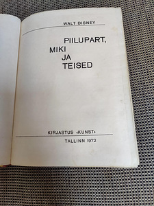 Piilupart,Miki ja teised. Walt Disney. 1972a. (2 foto / 6)