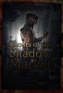 Ghosts of the Shadow Market First Edition by Cassandra Clare (1 foto / 2)