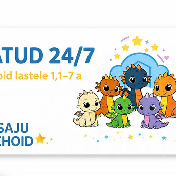 TÄHESAJU LASTEHOID 24/7