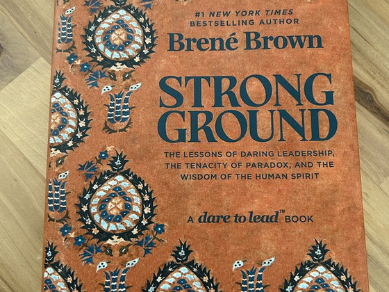 "Strong Ground" Брене Браун