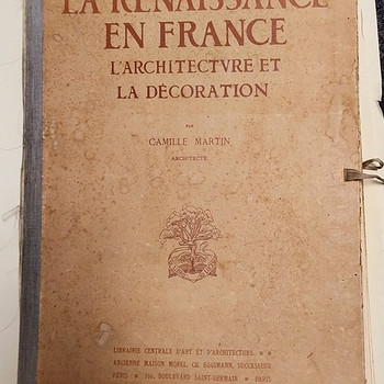La Renaissance en France: L'Architecture et la Décoration