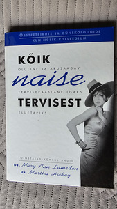 Raamat "Kõik naise Tervisest" (1 foto / 1)