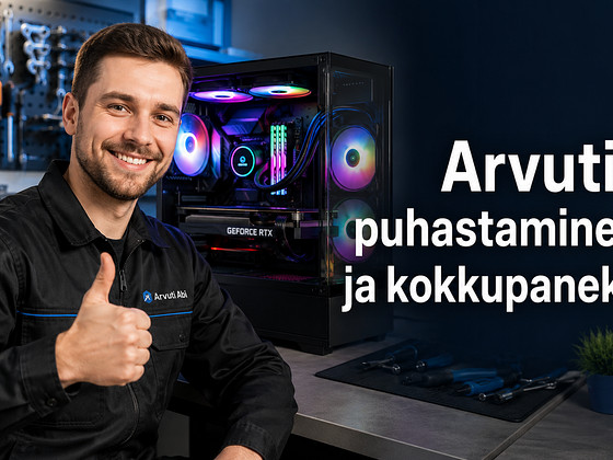 Arvuti puhastus ja kokkupanek