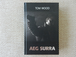 Tom Wood «Aeg surra» (1 фото из 3)