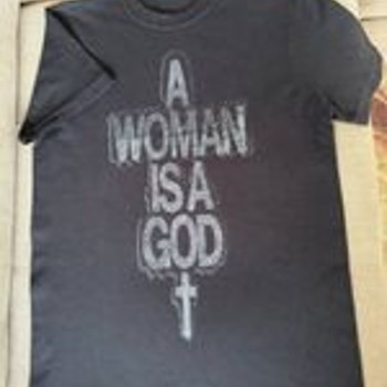 Tommy Genesis Original Vintage A Woman Is A God T-Shirt