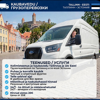 KAUBAVEDU 24/7 TALLINNAS JA ÜLE EESTI