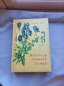 "Meelte ja tunnete taimed" SINIKKA PIIPPO, ULLA SALO (1 foto / 6)