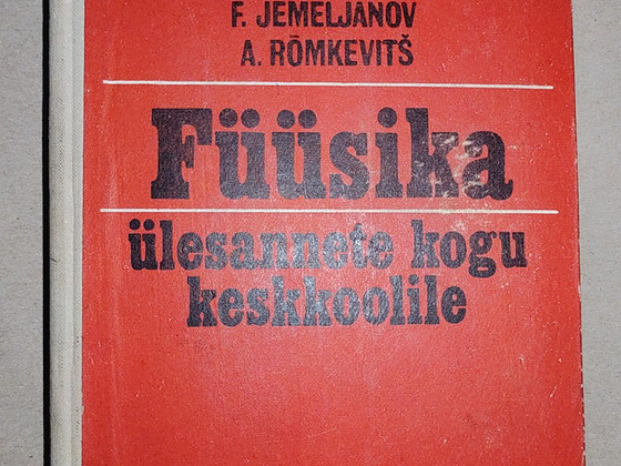 "Füüsika ülesannete kogu keskkoolile". 1974