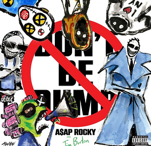 A$AP Rocky Don’t Be Dumb World Tour (1 foto / 1)