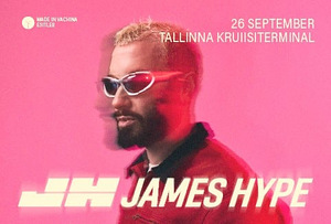 James Hype konsert 26.09 Vip piletid (1 foto / 1)