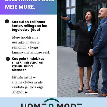 SINU KINNISVARA. MEIE MURE.