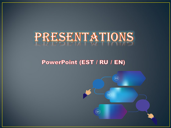 Esitluste koostamine PowerPointis (EST / RU / EN)