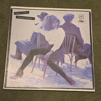 Vinüül plaat Tina Turner "Foreign Affair" (melodia) 1989