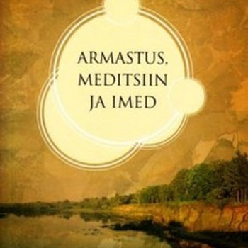 Bernie S. Siegel. Armastus, meditsiin ja imed.