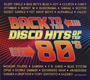 2CD BACK TO THE DISCO HITS OF THE 80's, 2010, uus, kiles (1 foto / 2)